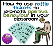 Use raffle tickets to promote positive behaviour