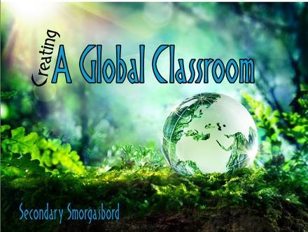 Creating a Global Classroom in Secondary School