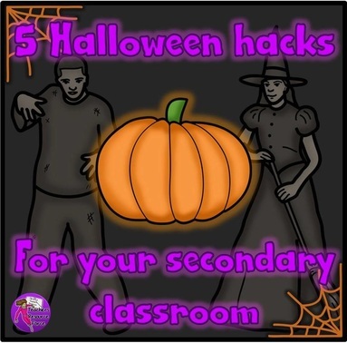 5 Halloween hacks for your secondary classroom