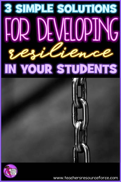 3 simple solutions for developing resilience in your students