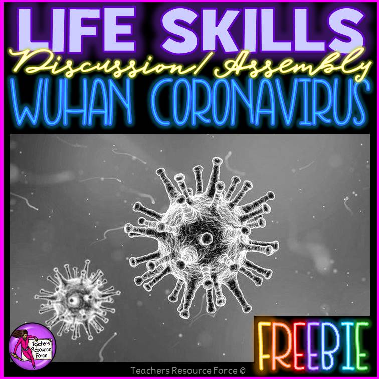 Free Wuhan Coronavirus lesson / assembly resource to help reduce negative jokes and racist comments from students | Teachers Resource Force