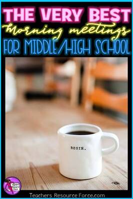 The best morning meetings for middle and high school | TeachersResourceForce.com