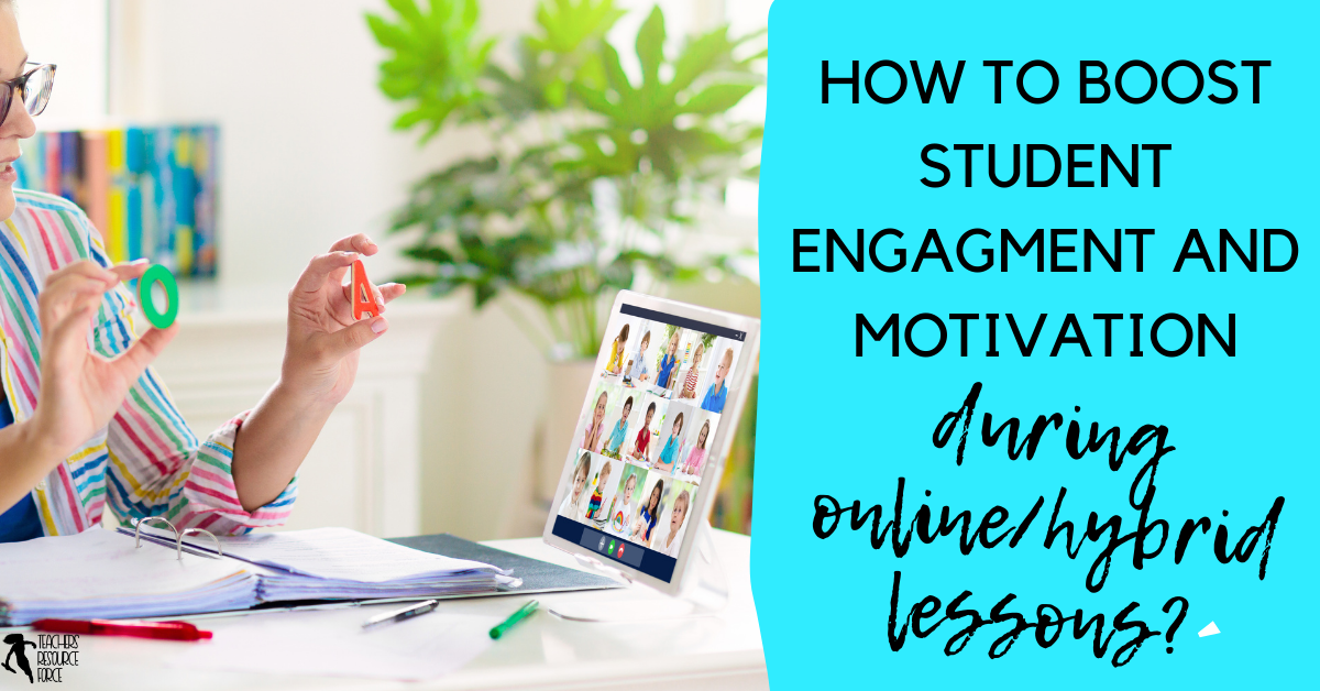 How to boost student engagement and motivation during online/hybrid learning | Teachers Resource Force