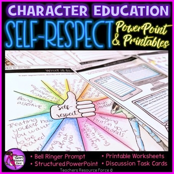 Character Education: Self-respect lesson for teens @resourceforce
