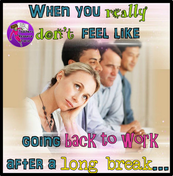When you don't feel like going back to work after a long break