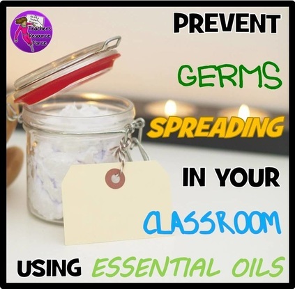 Prevent germs spreading in your classroom using Essential Oils