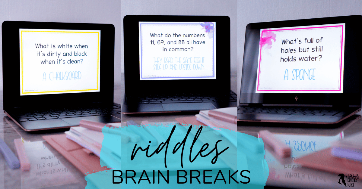3 tips for brain breaks in upper elementary and middle school | riddles brain breaks